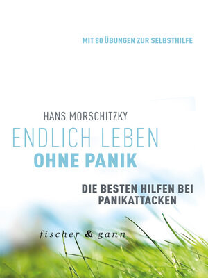 cover image of Endlich leben ohne Panik!